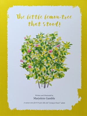 cover image of The Little Lemon Tree That Stood!